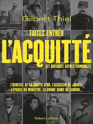 cover image of Faites entrer l'acquitté (et quelques autres criminels)